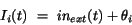 \begin{displaymath}
I_{i}(t)~=~in_{ext}(t)+\theta_{i}
\end{displaymath}