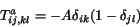 \begin{displaymath}
T_{ij,kl}^a = -A \delta_{ik} (1-\delta_{jl})
\end{displaymath}